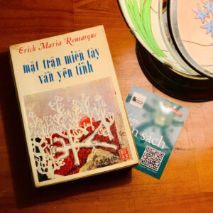 Mặt Trận Miền Tây Vẫn Yên Tĩnh - Erich Maria Remarque